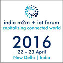 India m2m + iot Forum 2016